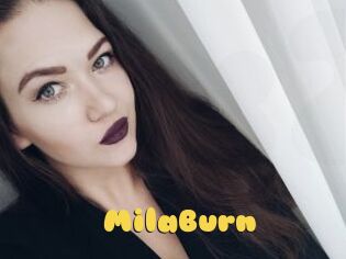 MilaBurn