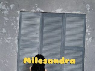 Milesandra