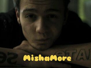 MishaMore