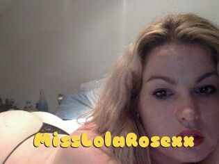 MissLolaRosexx