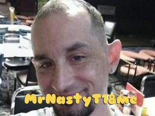MrNastyT18me