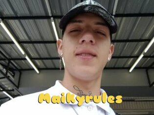Maikyrules