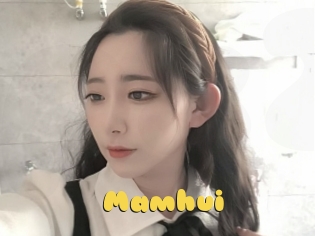 Mamhui