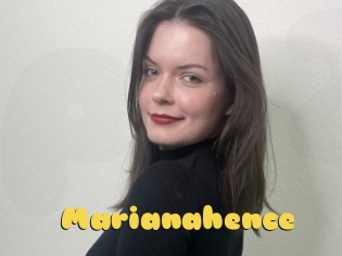 Marianahence