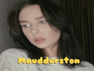 Mauddurston