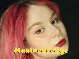 Maxinedredge