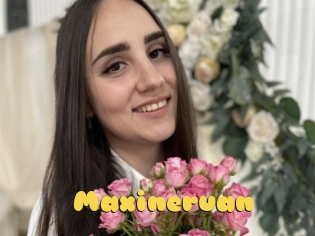 Maxineruan