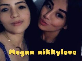 Megan_nikkylove