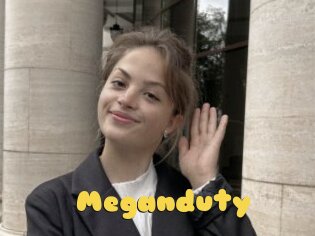 Meganduty
