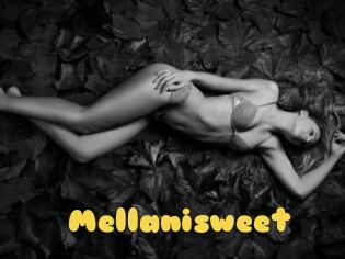 Mellanisweet