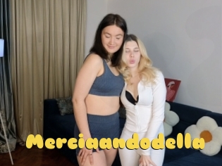 Merciaandodella