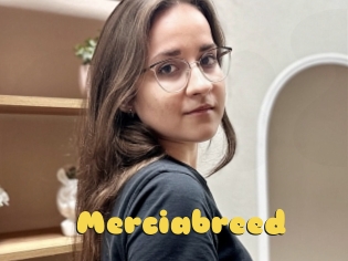 Merciabreed