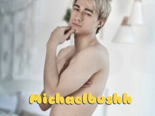 Michaelbushh