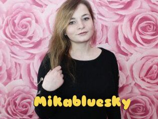 Mikabluesky
