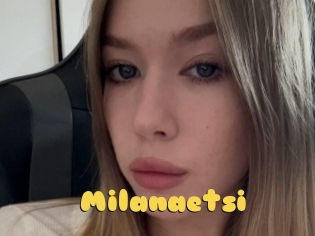 Milanaetsi