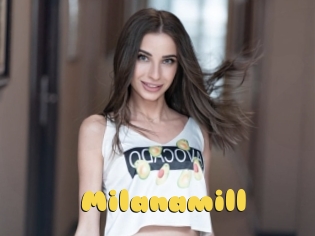 Milanamill