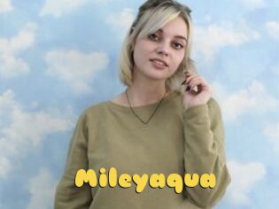 Mileyaqua