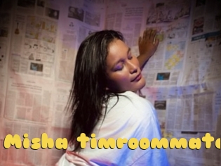 Misha_timroommate