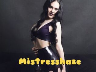 Mistresshaze