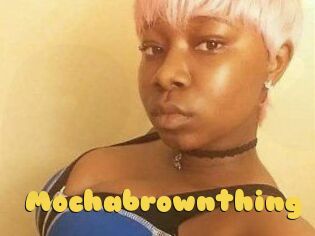 Mochabrownthing