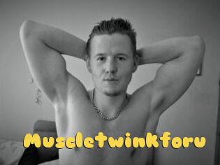 Muscletwinkforu
