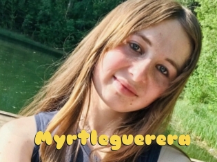 Myrtleguerera