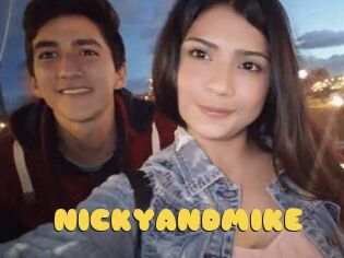 NICKYANDMIKE