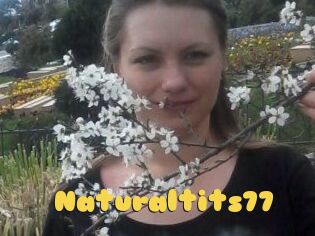 Naturaltits77