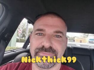 Nickthick99