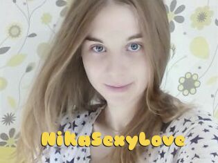 NikaSexyLove