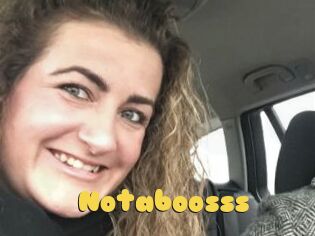 Notaboosss