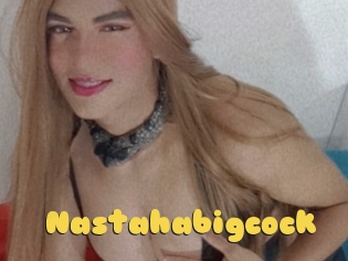 Nastahabigcock