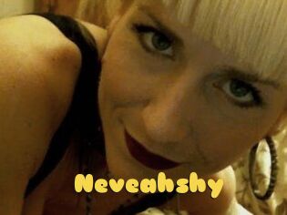 Neveahshy