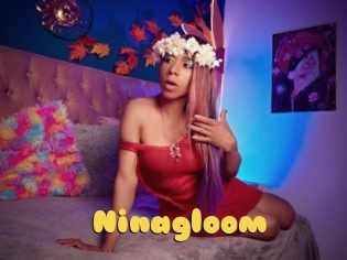Ninagloom