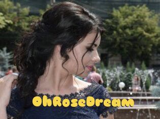 OhRoseDream