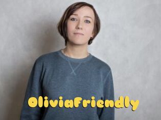 OliviaFriendly