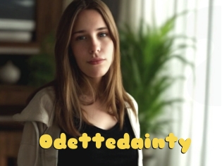 Odettedainty