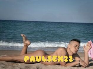 PAULSEX22