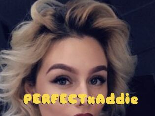 PERFECTxAddie