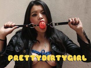 PRETTYDIRTYGIRL