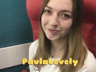 PaulaLovely