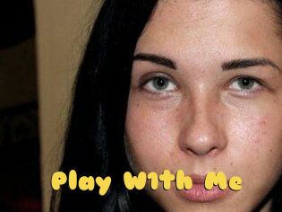 Play_W1th_Me