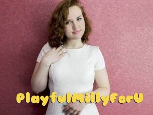 PlayfulMillyForU