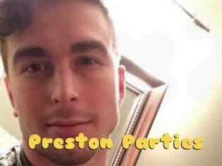 Preston_Parties