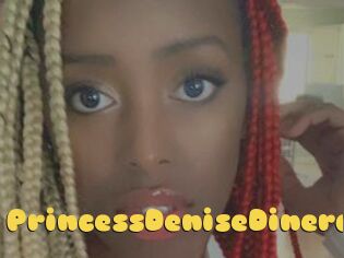 PrincessDeniseDinero