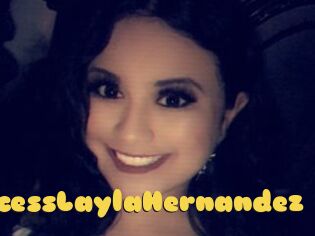 PrincessLaylaHernandez