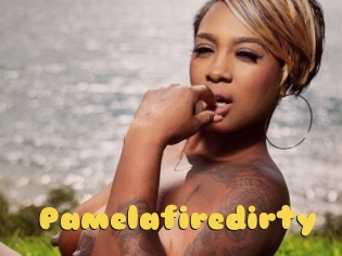 Pamelafiredirty