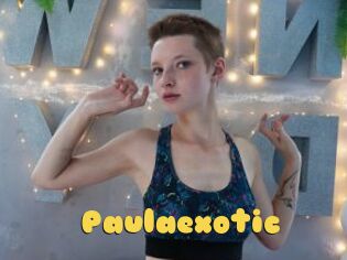 Paulaexotic