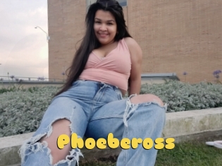 Phoebeross