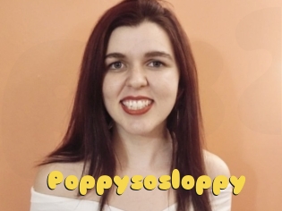 Poppysosloppy